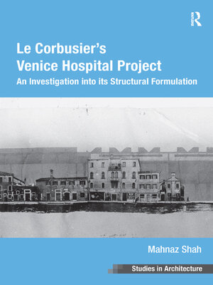 cover image of Le Corbusier's Venice Hospital Project